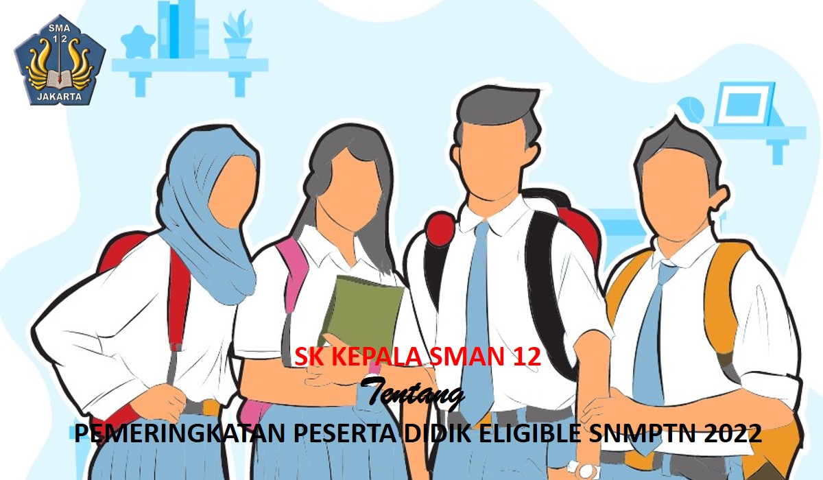 Hasil Penetapan Siswa Eligible SNMPTN 2022