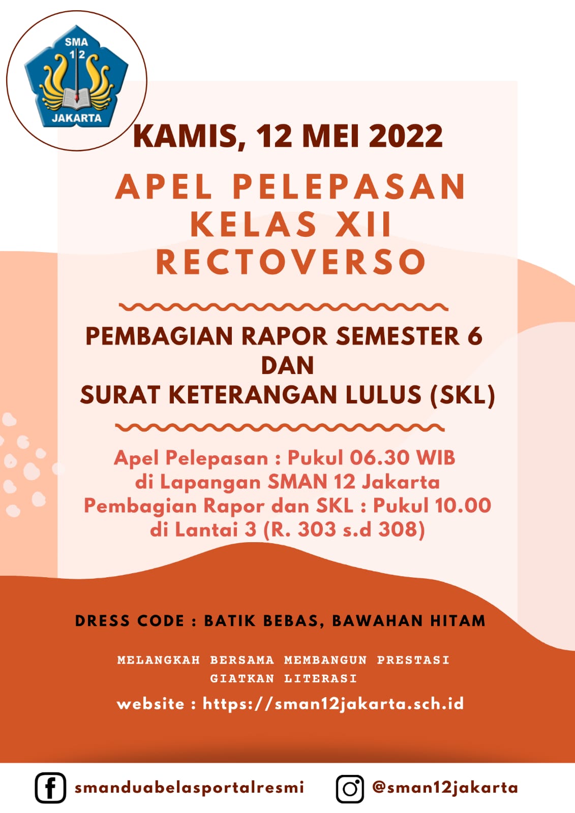 Pelepasan dan Penyerahan SKL Kls. XII - Tahun Pelajaran 2021/2022